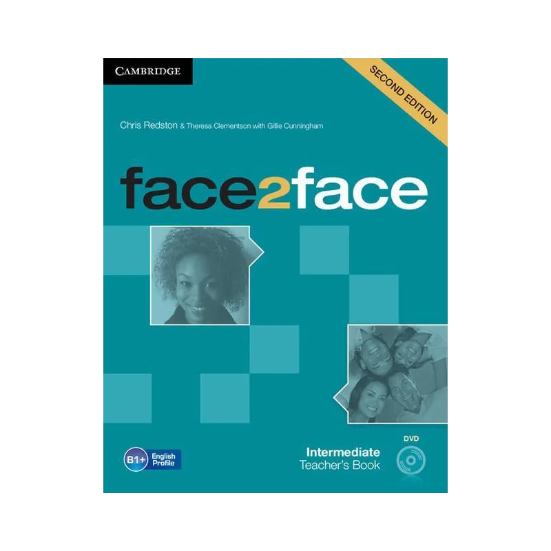 FACE2FACE INTERMEDIATE TEACHERS BOOK + DVD Chris Redston - Cambridge University Press