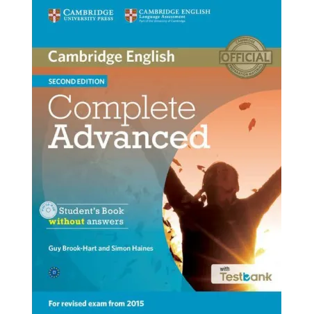 COMPLETE ADVANCED STUDENTS BOOK WITHOUT ANSWERS + TESTBANK + CD - Cambridge University Press