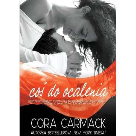 COŚ DO OCALENIA Cora Carmack - Jaguar