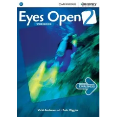 EYES OPEN 2 WORKBOOK WITH ONLINE PRACTICE Vicki Anderson, Eoin Higgins - Cambridge University Press