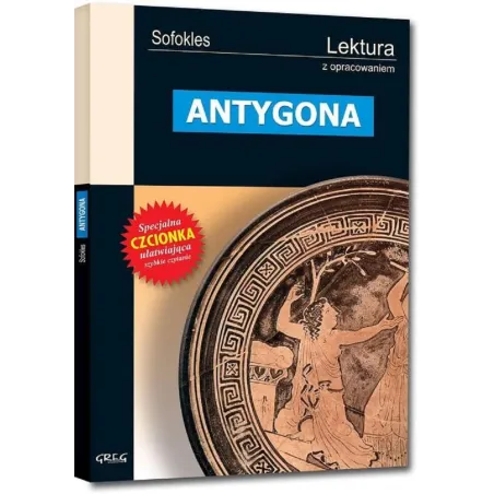 ANTYGONA LEKTURA Z OPRACOWANIEM Sofokles - Greg