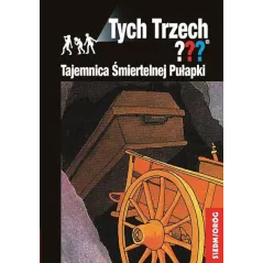 TAJEMNICA ŚMIERTELNEJ PUŁAPKI TYCH TRZECH Andy Chandler - Siedmioróg