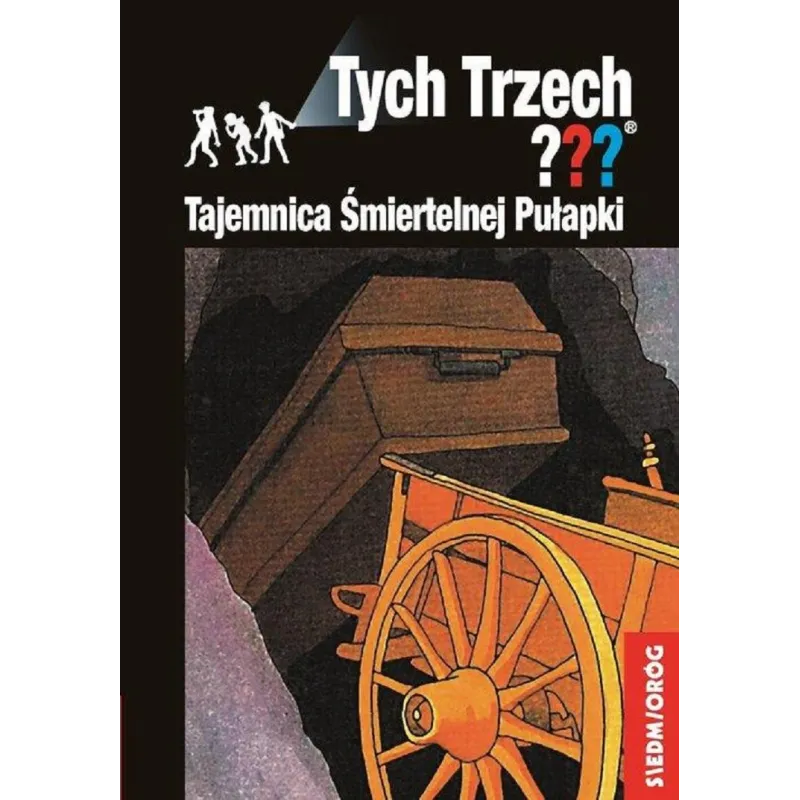 TAJEMNICA ŚMIERTELNEJ PUŁAPKI TYCH TRZECH Andy Chandler - Siedmioróg