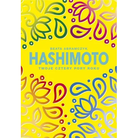 Hashimoto Twoje Cztery Pory Roku Hashimoto Twoje Cztery Pory Roku