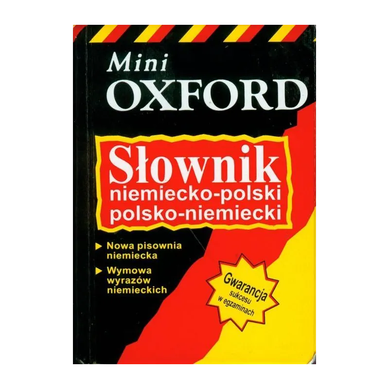 MINI OXFORD SŁOWNIK NIEMIECKO-POLSKI, POLSKO-NIEMIECKI Krzysztof Tkaczyk - Delta