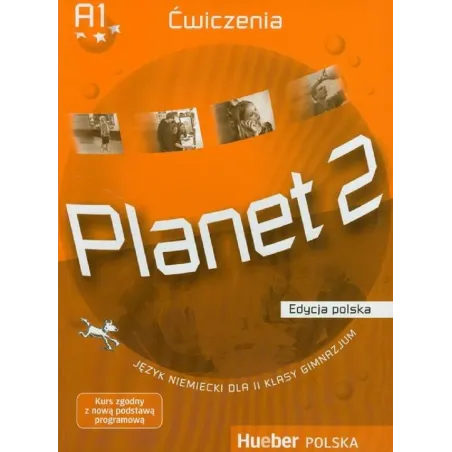 PLANET 2 ĆWICZENIA JĘZYK NIEMIECKI Gabriele Kopp, Siegfried Buttner - Hueber Polska