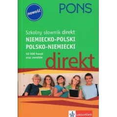 SZKOLNY SŁOWNIK DIREKT NIEMIECKO-POLSKI POLSKO-NIEMIECKI - LektorKlett