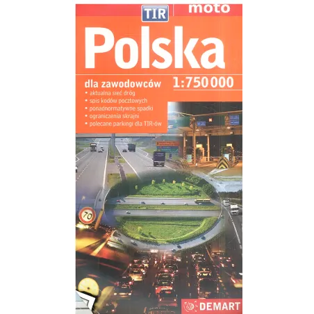 POLSKA DLA ZAWODOWCÓW TIR MAPA SAMOCHODOWA 1 : 750 000 - Demart