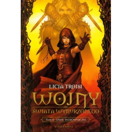 DWIE WOJOWNICZKI WOJNY ŚWIATA WYNATURZONEGO 2 Licia Troisi - Videograf II