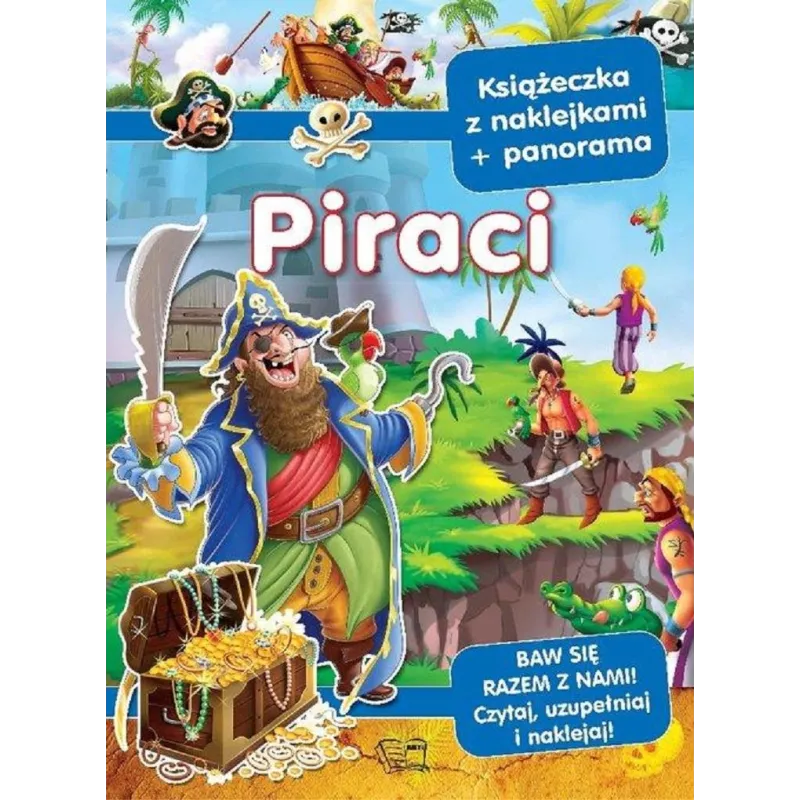 PIRACI. KSIĄŻECZKA Z NAKLEJKAMI + PANORAMA - Arti