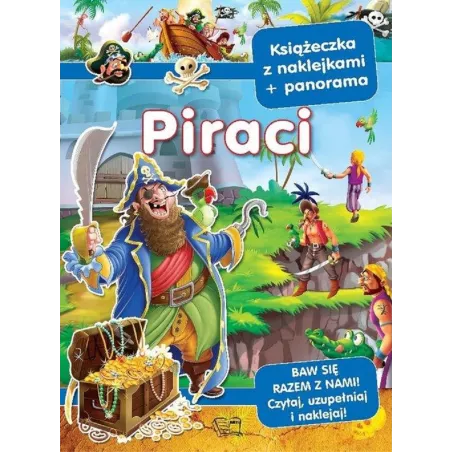PIRACI. KSIĄŻECZKA Z NAKLEJKAMI + PANORAMA - Arti