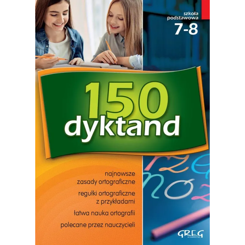 150 DYKTAND SZKOŁA PODSTAWOWA KLASY 7-8 Elżbieta Szymonek, Beata Kuczera, Krystyna Cygal - Greg