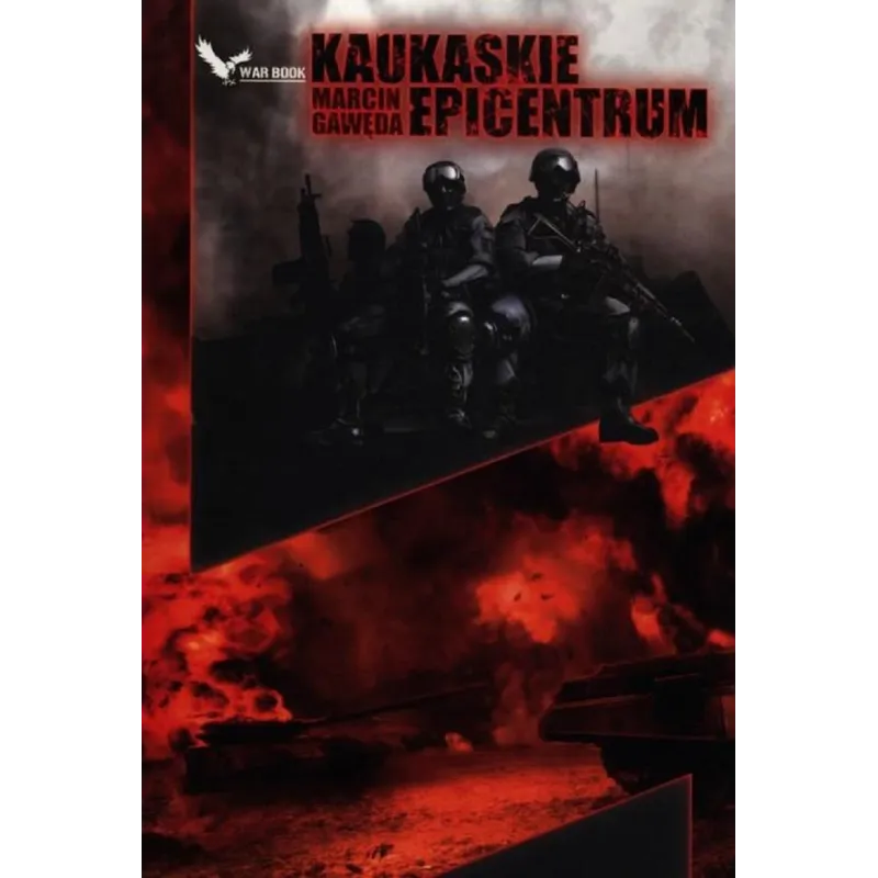 KAUKASKIE EPICENTRUM Marcin Gawęda - Ender