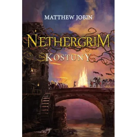 KOSTUNY NETHERGRIM TOM 2 Matthew Jobin - Jaguar