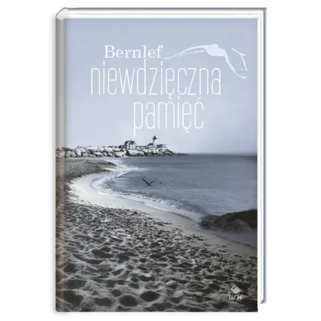 NIEWDZIĘCZNA PAMIĘĆ Bernlef - WNK