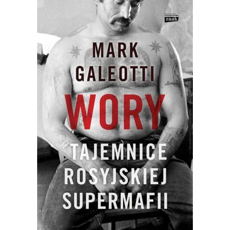 Wory Tajemnice Rosyjskiej Supermafii Wory Tajemnice Rosyjskiej Supermafii