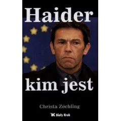 HAIDER KIM JEST Christa Zochling - Biały Kruk