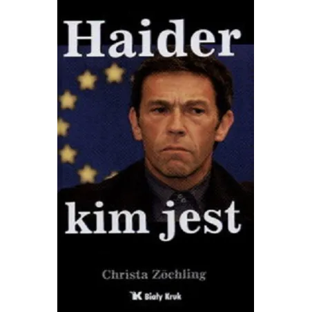 HAIDER KIM JEST Christa Zochling - Biały Kruk