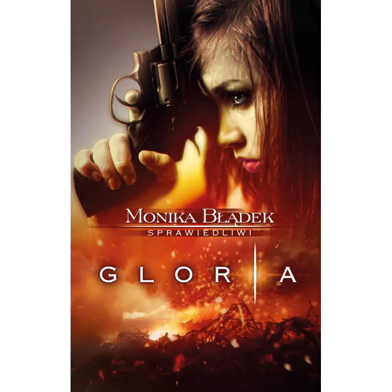 GLORIA SPRAWIEDLIWI Monika Błądek - Akurat
