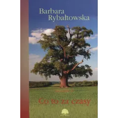 CO TO ZA CZASY Barbara Rybałtowska - Axis Mundi