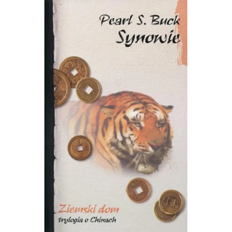 SYNOWIE ZIEMSKI DOM Pearl S. Buck - Muza