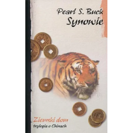 SYNOWIE ZIEMSKI DOM Pearl S. Buck - Muza