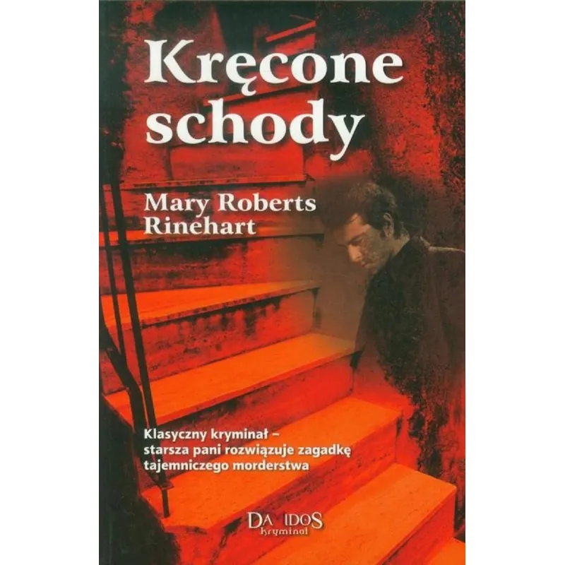 KRĘCONE SCHODY Mary Roberts Rinehart - Damidos