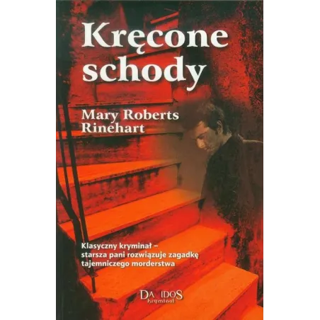 KRĘCONE SCHODY Mary Roberts Rinehart - Damidos