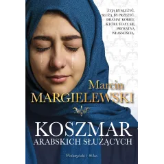 KOSZMAR ARABSKICH SŁUŻĄCYCH - Prószyński