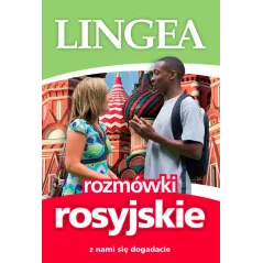ROZMÓWKI ROSYJSKIE Z NAMI SIĘ DOGADACIE - Lingea