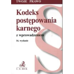 KODEKS POSTĘPOWANIA KARNEGO Z WPROWADZENIEM - C.H. Beck