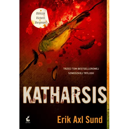 KATHARSIS Erik Axl Sund - Sonia Draga