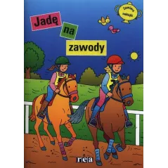 JADĘ NA ZAWODY - Rea