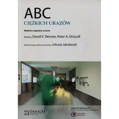 Abc Ciężkich Urazów Abc Ciężkich Urazów