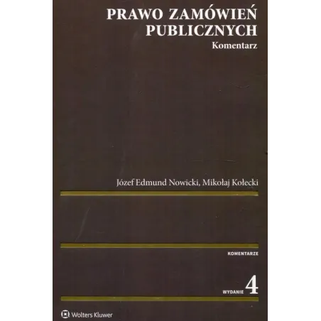 PRAWO ZAMÓWIEŃ PUBLICZNYCH KOMANTARZ Józef Nowicki - Wolters Kluwer