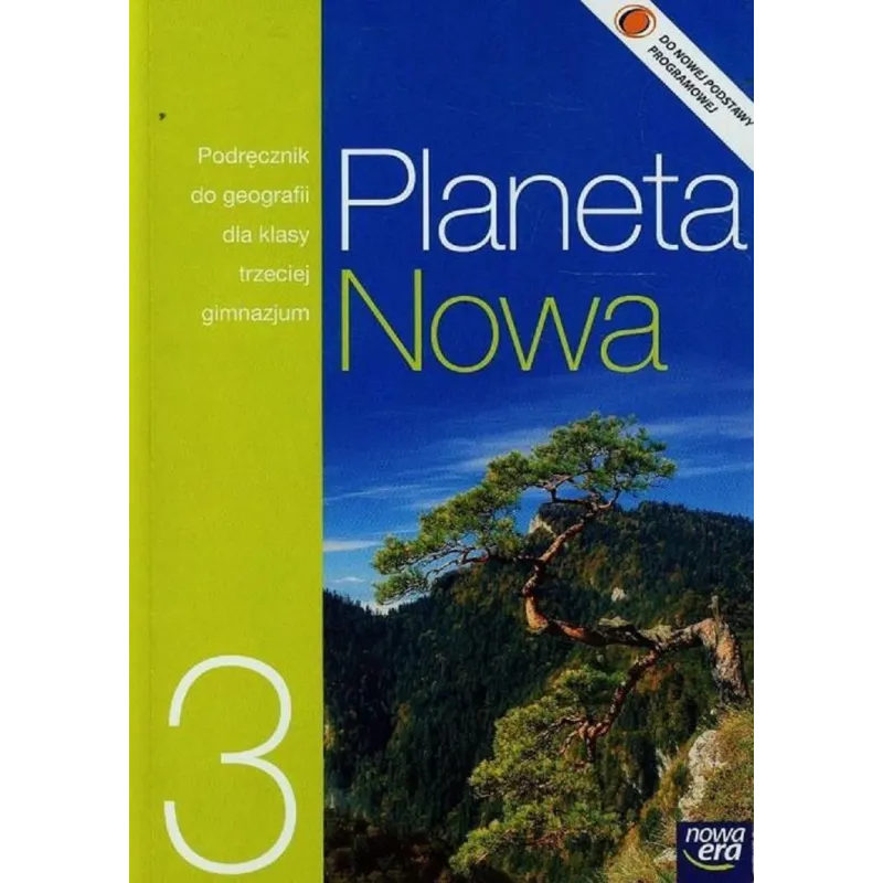 GEOGRAFIA PLANETA NOWA 3 PODRĘCZNIK - Nowa Era