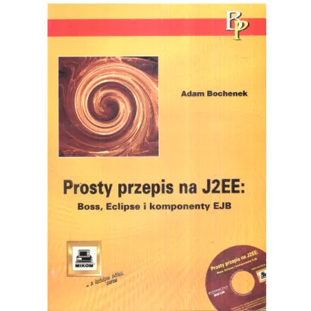Prosty Przepis Na J2Ee Adam Bochenek Prosty Przepis Na J2Ee Adam Bochenek