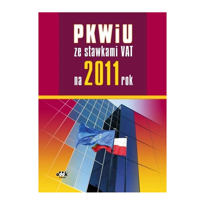PKWIU ZE STAWKAMI VAT NA 2011 ROK - ODDK
