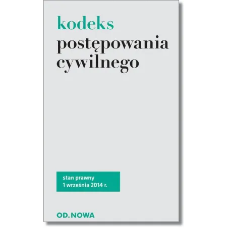 KODEKS POSTĘPOWANIA CYWILNEGO - od.nowa