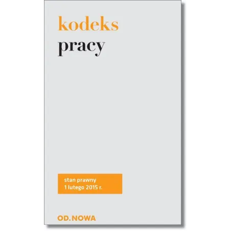 KODEKS PRACY Lech Krzyżanowski - od.nowa