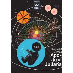 APOKRYF JULIANA Krzysztof Bernaś - Magnus