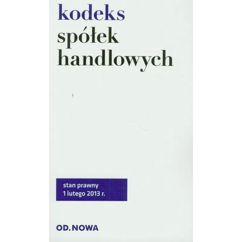 KODEKS SPÓŁEK HANDLOWYCH - od.nowa