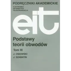 PODSTAWY TEORII OBWODÓW 3 - WNT