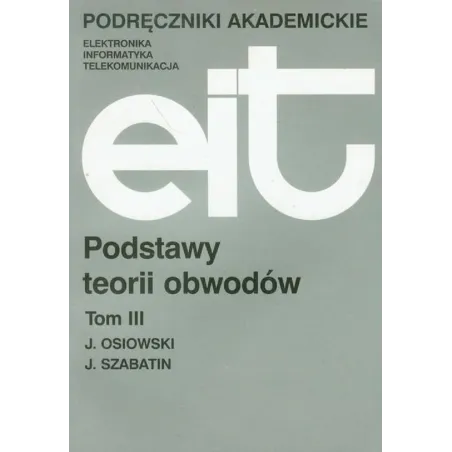 PODSTAWY TEORII OBWODÓW 3 - WNT