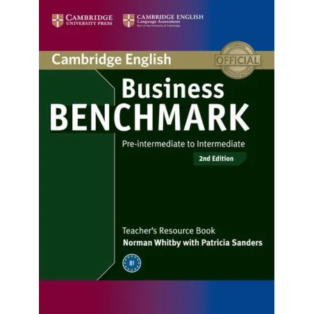 BUSINESS BENCHMARK PRE-INTERMEDIATE TO INTERMEDIATE TEACHERS RESOURCE BOOK - Cambridge University Press