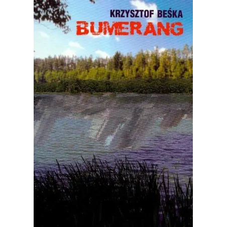 BUMERANG Krzysztof Beśka - Nowy Świat