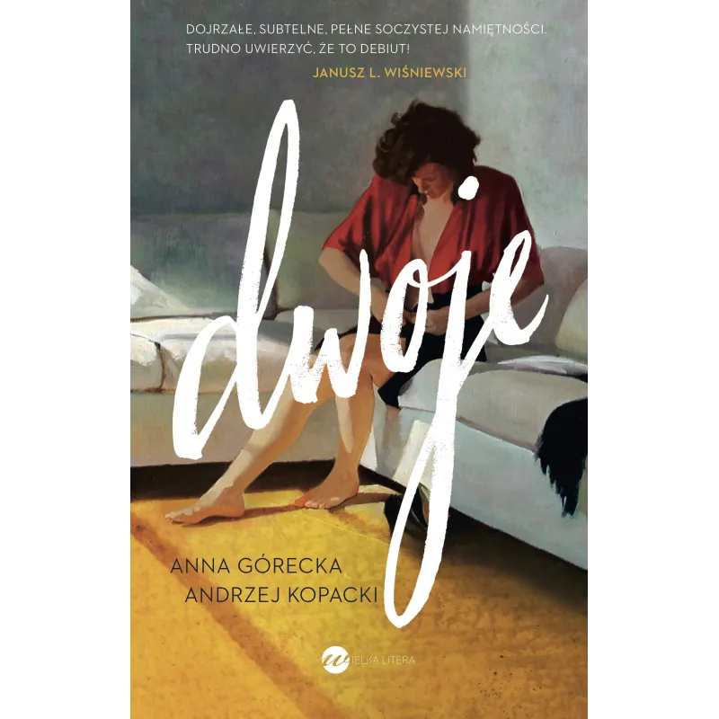 DWOJE Górecka Anna - Wielka Litera
