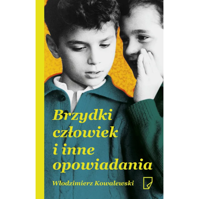 BRZYDKI CZŁOWIEK I INNE OPOWIADANIA - Marginesy