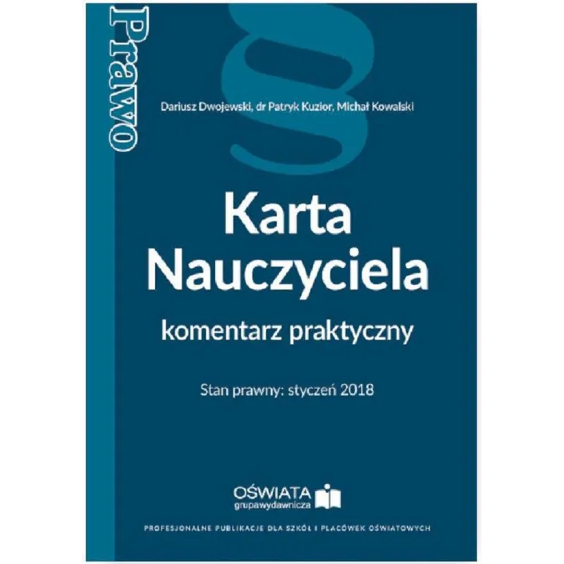 KARTA NAUCZYCIELA KOMENTARZ PRAKTYCZNY - Wiedza i Praktyka