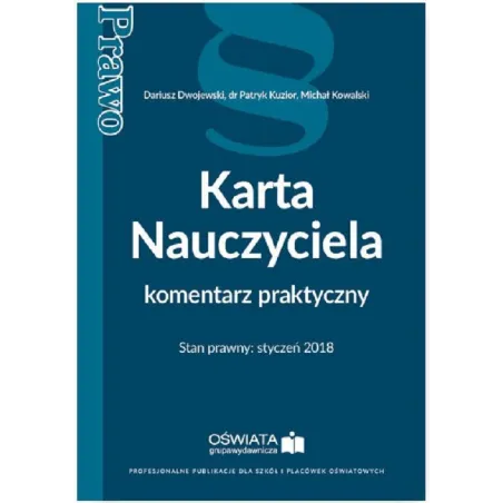 KARTA NAUCZYCIELA KOMENTARZ PRAKTYCZNY - Wiedza i Praktyka